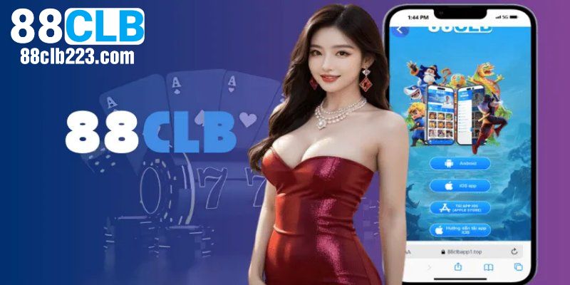 Cách Sử Dụng Giao Diện 88CLB Mobile Đơn Giản, Dễ Thao Tác 1 Một vài thông tin sơ lược về giao diện 88CLB mobile
