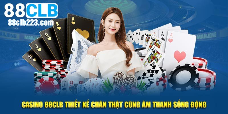 Live Casino 88CLB 2 Ưu điểm khiến Live Casino được hội viên yêu thích